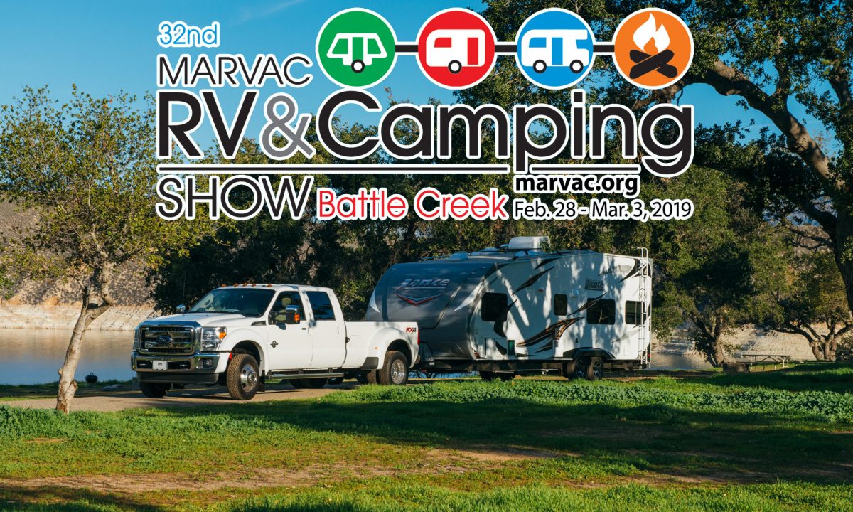 The 32nd Battle Creek RV & Camping Show MARVAC